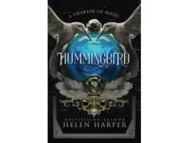 Livro Hummingbird A Charade Of Magic de Helen Harper (Inglês)