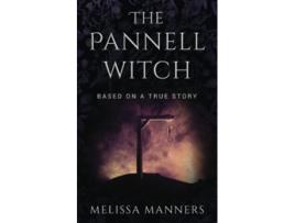 Livro The Pannell Witch Based on a true story de Melissa Manners (Inglês)