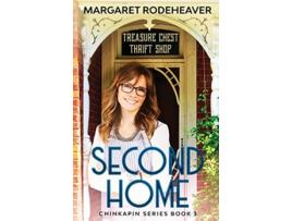 Livro Second Home Chinkapin Series de Margaret Rodeheaver (Inglês)