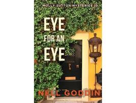 Livro Eye for an Eye Molly Sutton Mysteries de Nell Goddin (Inglês)