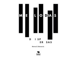 Livro Melodias dispersas de Echavarria e Norma Cristina (Espanhol)