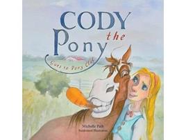 Livro Cody the Pony Goes to Pony Club de Michelle Path (Inglês)