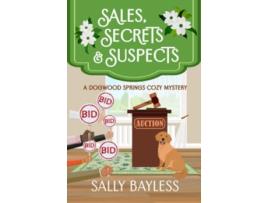 Livro Sales Secrets Suspects Dogwood Springs Cozy Mystery de Sally Bayless (Inglês)