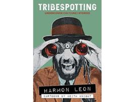 Livro Tribespotting Undercover Culture Stories de Harmon Leon (Inglês)