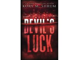 Livro Devils Luck A Lou Thorne Thriller Shadows in the Water Series de Kory M Shrum (Inglês)