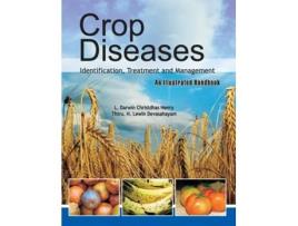 Livro Crop Diseases Identification,Treatment and Management An Illustrated Handbook de Darwin Henry (Inglês - Capa Dura)