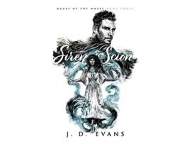 Livro Siren Scion Mages of the Wheel de J D Evans (Inglês)