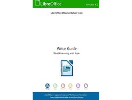 Livro LibreOffice 42 Writer Guide de LibreOffice Documentation Team (Inglês)