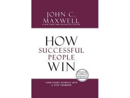 Livro How Successful People Win de John C Maxwell (Inglês - Capa Dura)