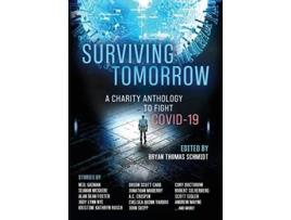 Livro Surviving Tomorrow A charity anthology de Neil Gaiman Seanan McGuire (Inglês)