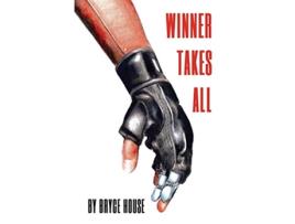 Livro Winner Takes All Pt 1 de Bryce House (Inglês)