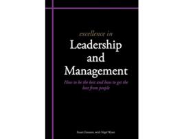 Livro Excellence in Leadership and Management de Stuart Emmett Nigel Wyatt (Inglês)