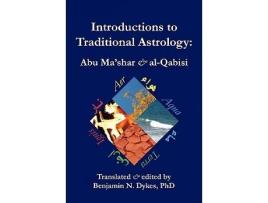 Livro Introductions to Traditional Astrology de Abu Ma'Shar e Al-Qabisi (Inglês)