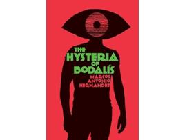 Livro The Hysteria of Bodalís The Edited Genome Trilogy de Marcos Antonio Hernandez (Inglês)