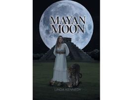 Livro Mayan Moon de Linda Kennedy (Inglês)