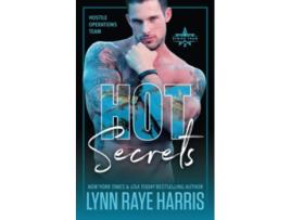 Livro HOT Secrets Hostile Operations Team® Strike Team 2 de Lynn Raye Harris (Inglês)