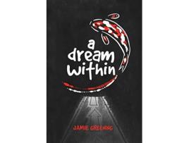 Livro A Dream Within de Jamie D Greening (Inglês)