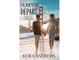 Livro Un Nouveau Départ Romance Amish Gay French Edition de Keira Andrews (Francês)