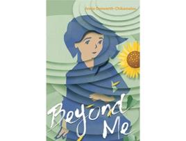 Livro Beyond Me de Annie Donwerth-Chikamatsu (Inglês)