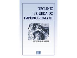 Livro Declínio e Queda do Império Romano - Vol. I de Edward Gibbon (Português)