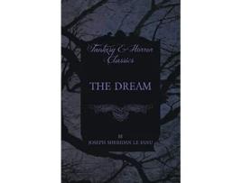 Livro The Dream de Joseph Sheridan Le Fanu (Inglês)