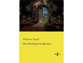 Livro Das Wirtshaus im Spessart German Edition de Wilhelm Hauff (Alemão)