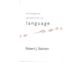 Livro Philosophical Perspectives on Language de Robert J Stainton (Inglês)