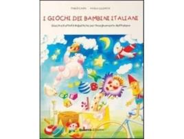 Livro I giochi dei bambini italiani de Fabio Caon e Paola Celentin (Italiano)