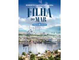 Livro Filha Do Mar de Roberto Campos Pellanda (Português)