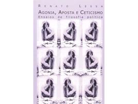 Livro Agonia, Aposta E Ceticismo de Sérgio Lessa (Português)