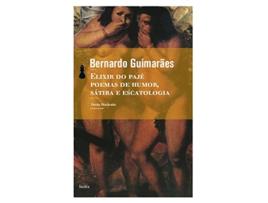 Livro Elixir Do Paje Poemas De Humor, Satira E Escatolo de Bernardo Guimarães (Português do Brasil)