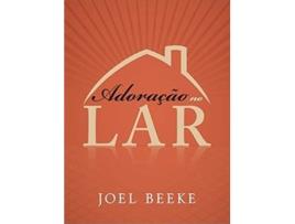 Livro Adoração No Lar de Joel R Beeke (Português do Brasil)