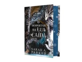 Livro O Despertar Da Lua Caída - Edição Especial Em Capa Dura Com Pintura Trilateral de Sarah A Parker (Português - Capa Dura)