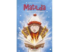 Livro Matilda E O Mistério Da Biblioteca de ROBERTA M R TREVISAN (Português)