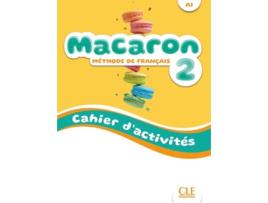 Livro Macaron 2 Cwiczenia Do Nauki Francuskiego Dla Dzieci A1 de Adrian Cabrera, Adrien Payet et al. (Francês)
