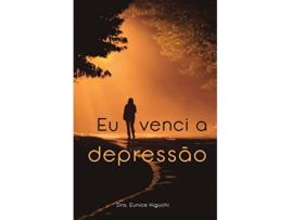 Livro Eu Venci A Depressao de HIGUCHI (Português)