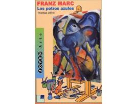Livro Franz Marc: Los Potros Azules (Rustica)