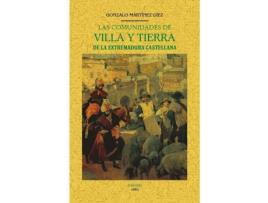 Livro Las Comunidades De Villa Y Tierra De La Extremadura Castellana de Gonzalo Martínez Díez  