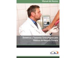 Livro Manual Obstetricia Y Trastornos Ginecológicos Para Médicos D de Vários Autores (Espanhol)