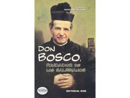 Livro Don Bosco, Fundador De Los Salesianos de Francisco Rodriguez De Coro (Espanhol)