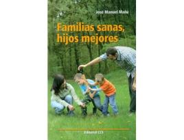 Livro Familias Sanas, Hijos Mejores de José Manuel Mañú Noáin (Espanhol)