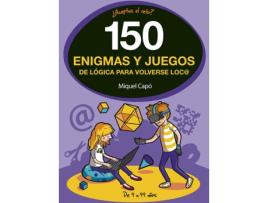 Livro 150 Enigmas Y Juegos De Lógica Para Volverse Loco de Miquel Capo (Espanhol)