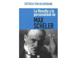 Livro La Filosofía Y La Personalidad De Max Scheler