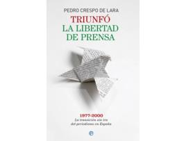 Livro Triunfo La Libertad De Prensa 1977-2000