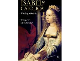 Livro Isabel La Católica de Tarsicio De Azcona