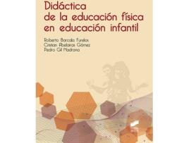 Livro Didactica De La Educacion Fisica En Educacion Infantil de Vários Autores