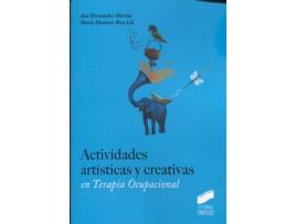 Livro Actividades Artisticas Y Creativas En Terapia Ocupacional de Vários Autores