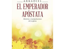 Livro El emperador apóstata de Arkadiel (Espanhol - 2016)