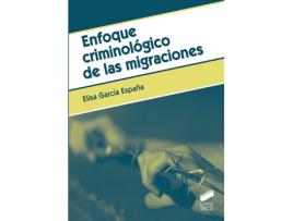 Livro Enfoque Criminológico De Las Migraciones