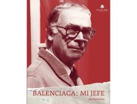 Livro Balenciaga: mi jefe de Mariu Emilas (Espanhol - 2017)